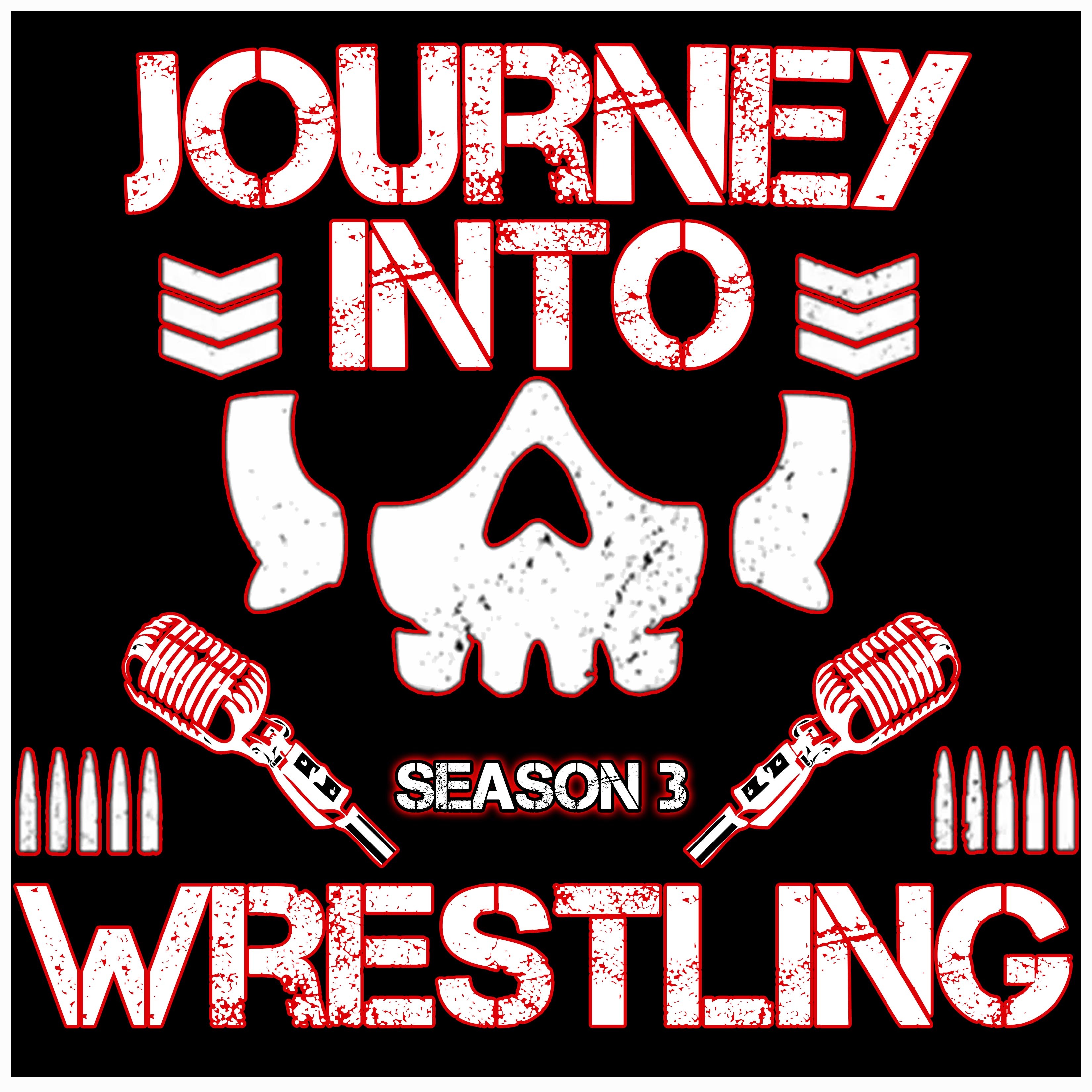 Journey Into Wrestling S3 E3 - ALL IN